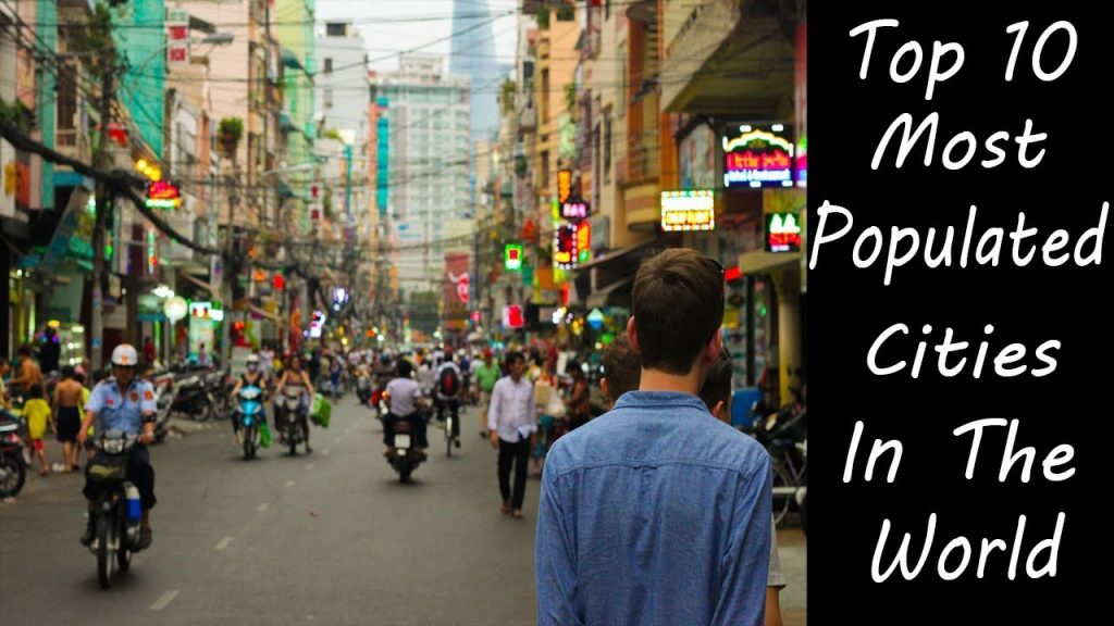 Top 10 most Populated Cities in the World 2023
